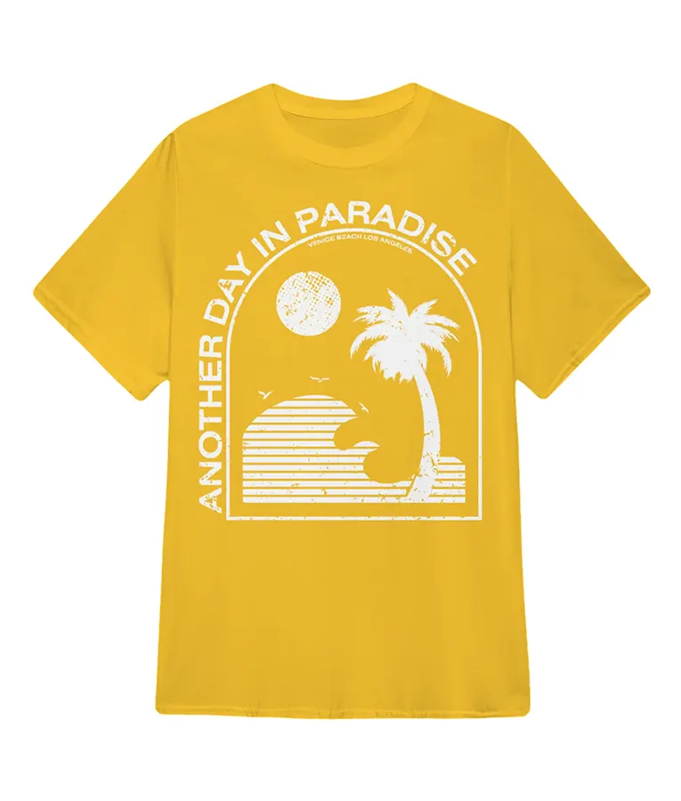 Another Day in Paradise T-Shirt