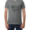 Dead Wait Adam And Just Like That T-Shirt
