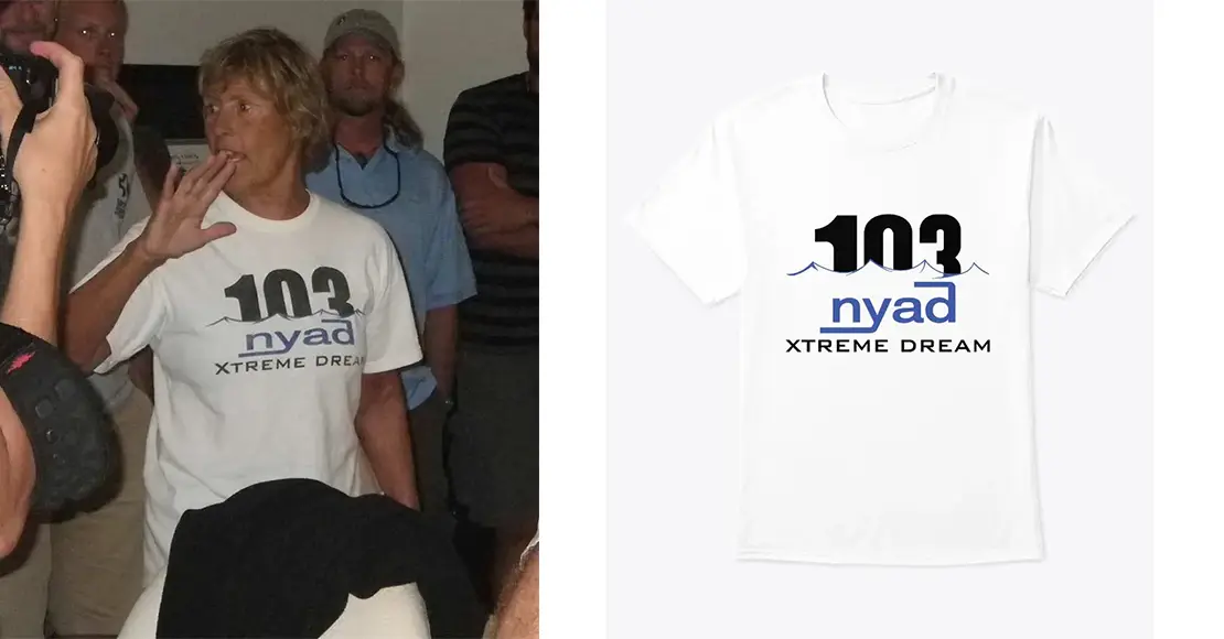 Diana Nyad 103 Nyad Xtreme Dream T-Shirt
