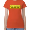 Stop Silencing The Gal Dem Tee
