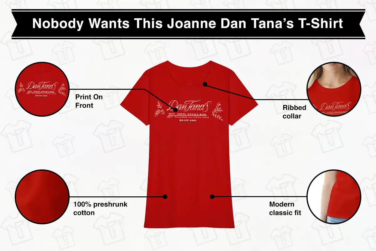 Nobody Wants This Joanne Dan Tana’s T-Shirt