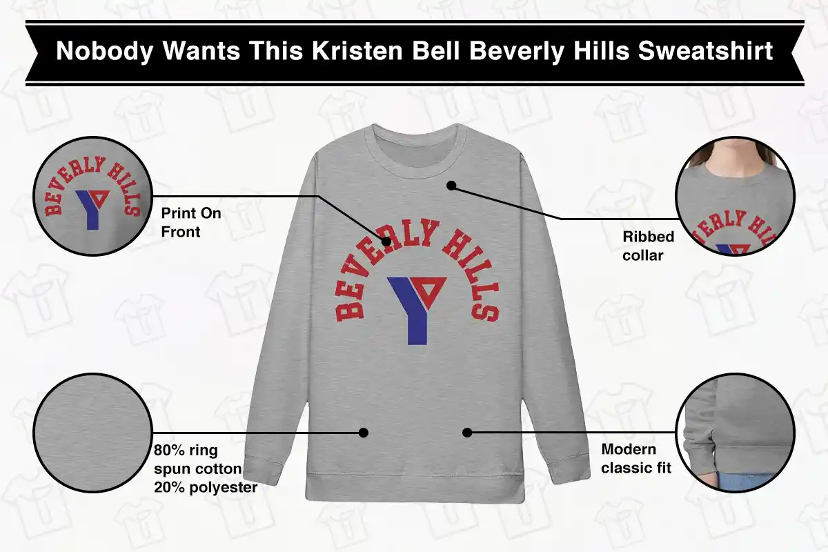 Nobody Wants This Kristen Bell Beverly Hills Sweatshirt