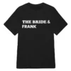 SNL The Bride & Frank Jake Gyllenhaal Tee