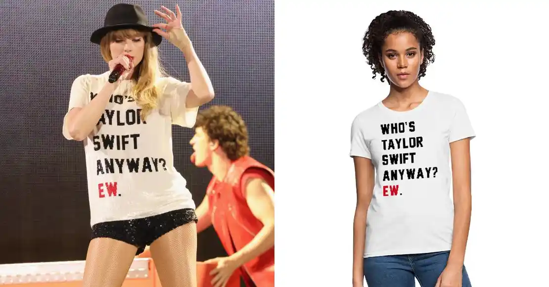 Taylor Swift The Eras Tour Who’s Taylor Swift Anyway Ew. Shirt