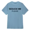 The Circle Seduce Me Please Brandon Baker Tee