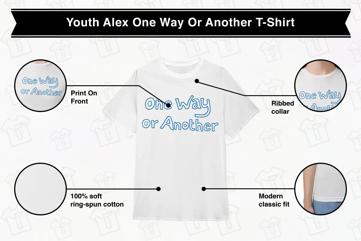 Youth Alex One Way Or Another T-Shirt Youth Alex One Way Or Another T-Shirt