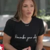Access Hollywood Emily Orozco Remember Your Why T-Shirt