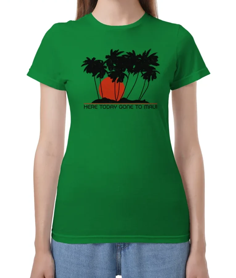Here Today Gone to Maui Dr. Rosa Campesino T-Shirt Bad Monkey