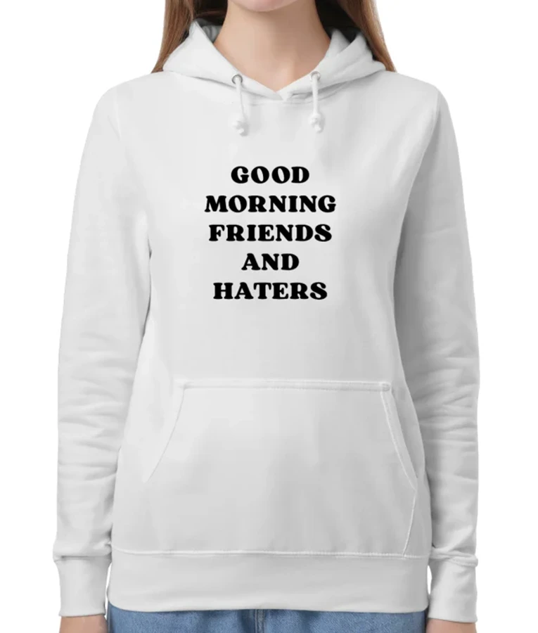The Real Housewives of Orange County Good Morning Friends and Haters Emily Simpson Hoodie