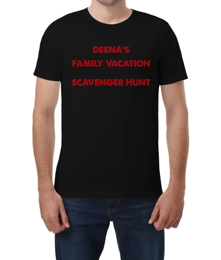 Deena’s Family Vacation Scavenger Hunt Jersey Shore Family Vacation T-Shirt