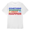 Something Wonderful is About To Happen Paris & Nicole The Encore Paris Hilton Shirt