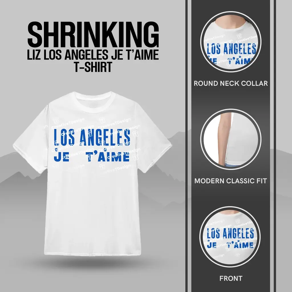 Shrinking Liz Los Angeles Je T’aime T-Shirt