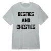 Besties and Chesties Summer House Shirt
