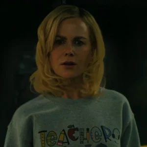 Holland Nicole Kidman Teachers Rule Sweatshirt