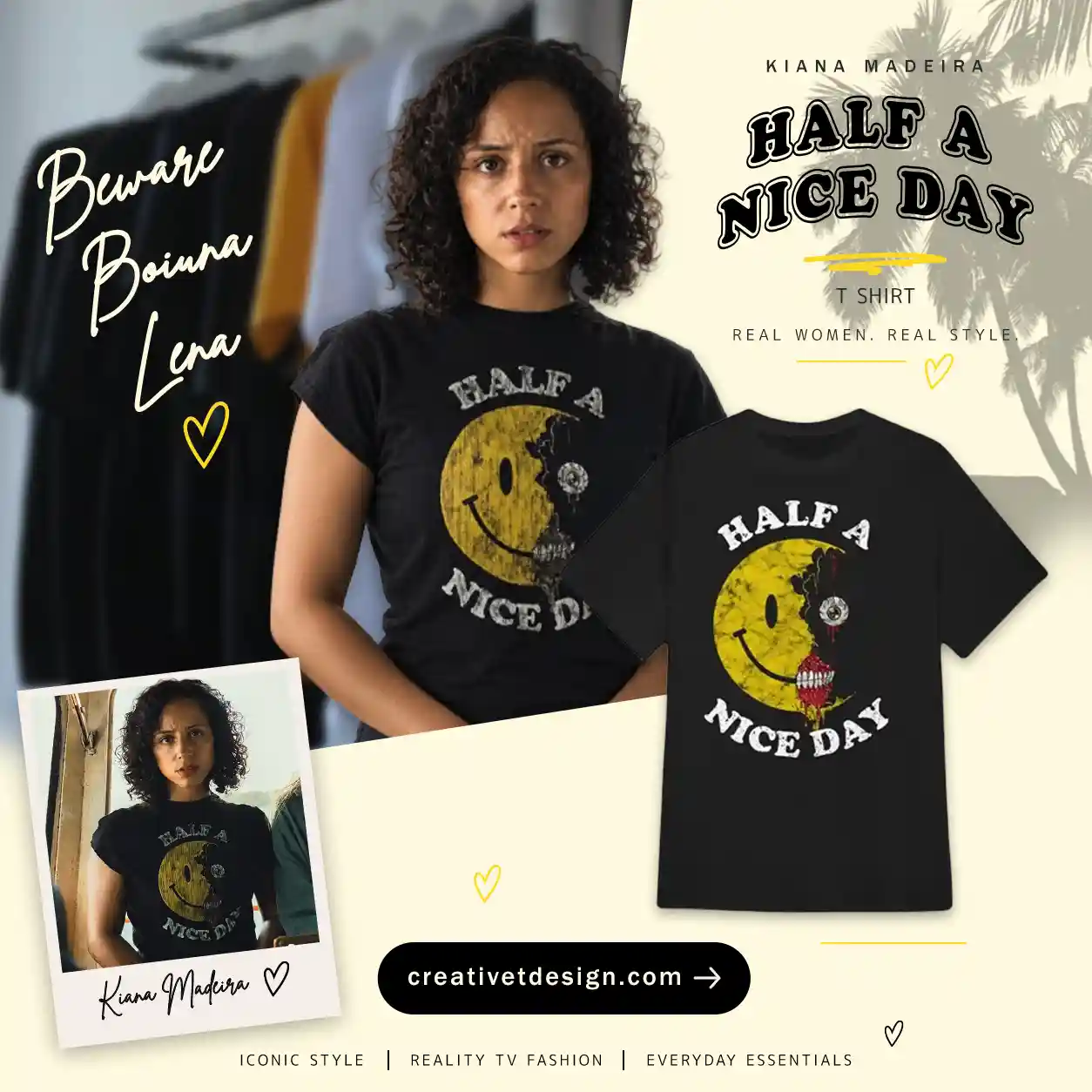Beware Boiúna Lena Half A Nice Day T-Shirt