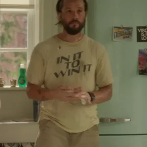 Logan Marshall Green And Just Like That Adam in it To Win it T-Shirt