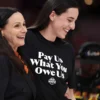 Pay us what you owe us Caitlin Clark Shirt