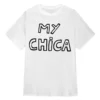 My Chica T-Shirt