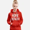 Jennifer Pedranti Hope Dealer Hoodie