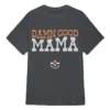 Damn Good Mama T-Shirt Reasonable Doubt Jax Stewart