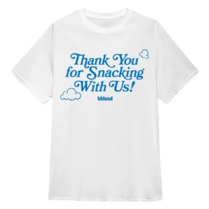 The Kardashians Thank You for Snacking With Us! Khloe Kardashian T-Shirt