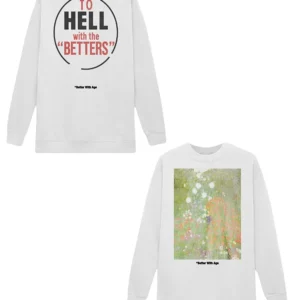 Bel-Air Will Smith Better with Age Sweatshirt