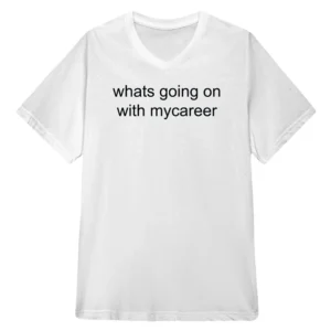 I Love LA Jordan Firstman Whats Going on With Mycareer T-Shirt