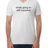 Whats Going on With Mycareer Charlie T-Shirt I Love LA