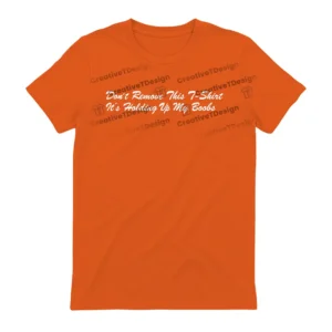Don't Remove This T-Shirt It's Holding Up My Boobs Haley Lu Richardson T-Shirt