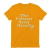 This Princess Saves Herself T-Shirt Frankie Crackhead