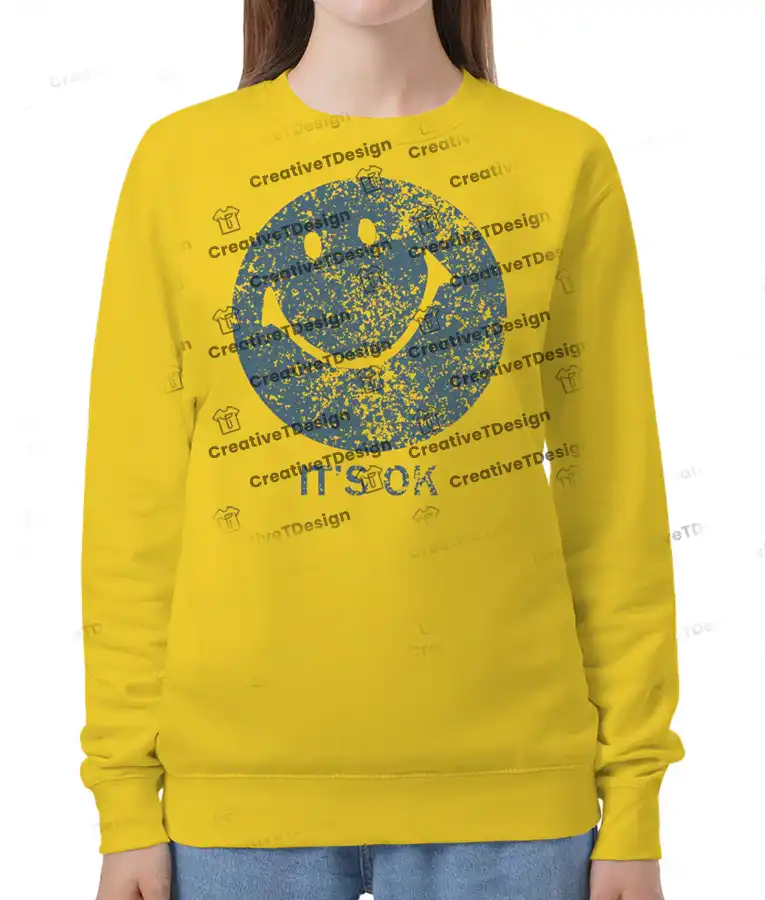 It's Ok Sweatshirt The Burbs Samira Fisher