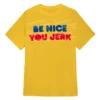 Shrinking Christa Miller Be Nice You Jerk Tee