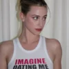 Lili Reinhart Imagine Dating Me It Won't Happen But Just Imagine Tank Top