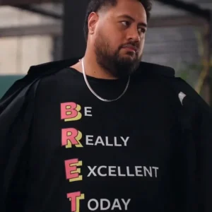 Be Really Excellent Today Brett T-Shirt Colin from Accounts