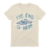 Chloe Troast The End is Near T-Shirt