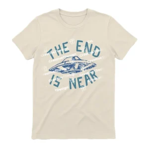 Chloe Troast The End is Near T-Shirt