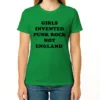 Girls Invented Punk Rock Not England Tee