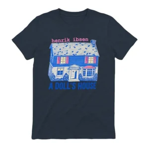 Anna Pigeon A Dolls House Henrik Ibsen Tee