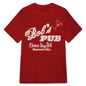 Bobs Pub Cheese Days 84 Monroe Wis. Paul Baker Shirt Adults