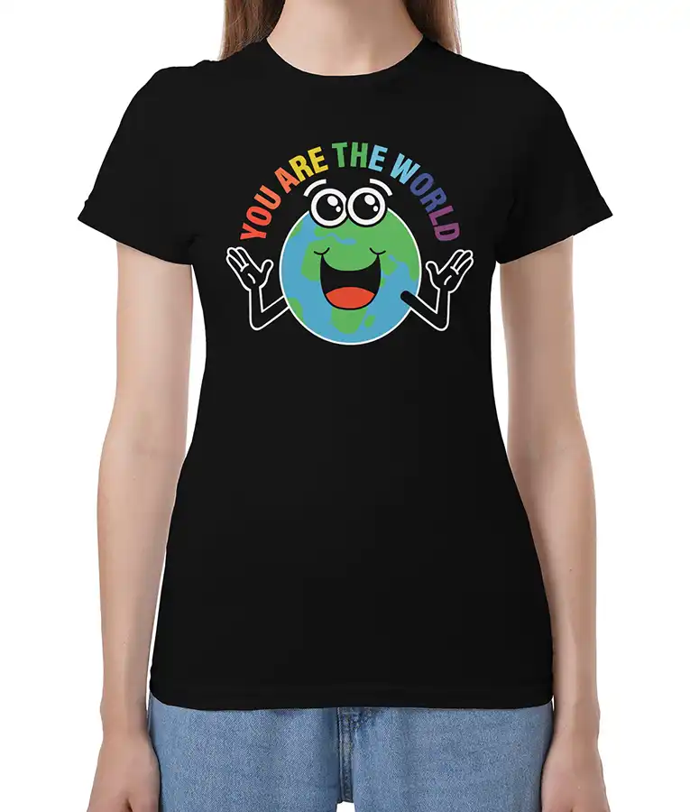 You Are The World T-Shirt