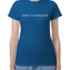 Zelania Ann-Marie Love Is Blind UK Sorry For Being Hot T-Shirt