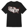 The Rivals of Amziah King I Love This Country Shirt