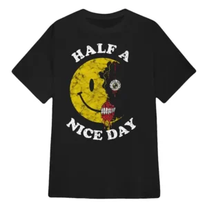 Beware Boiúna Kiana Madeira Half A Nice Day T-Shirt