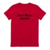 Camila Cabello Dont Worry About It Tee