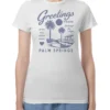 Greetings From Palm Springs T-Shirt Reasonable Doubt Naima Stewart