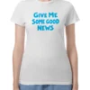 Sharon Horgan Give Me Some Good News T-Shirt